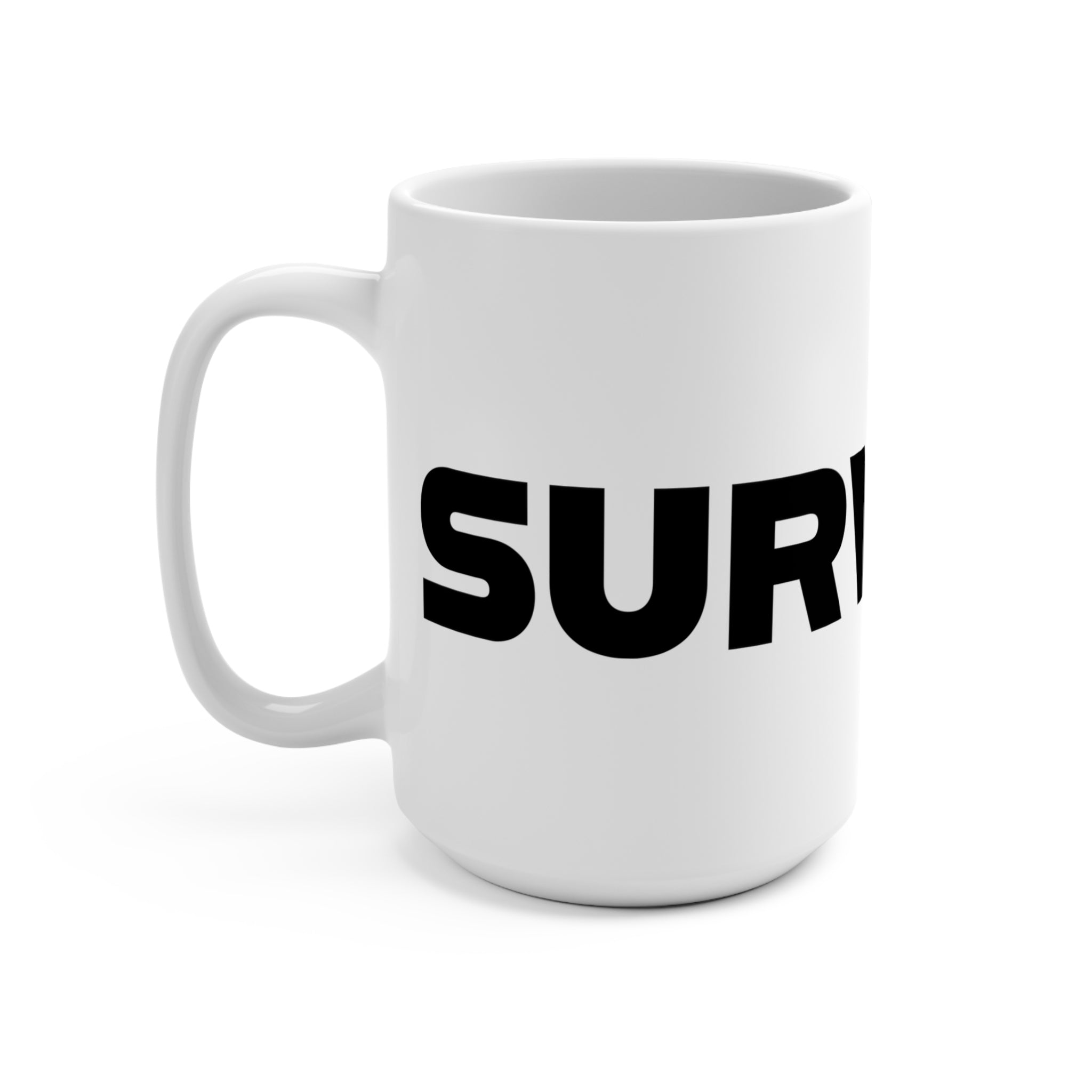 Survivor Mug 15oz - Motivational Coffee Cup for Resilience and Strength
